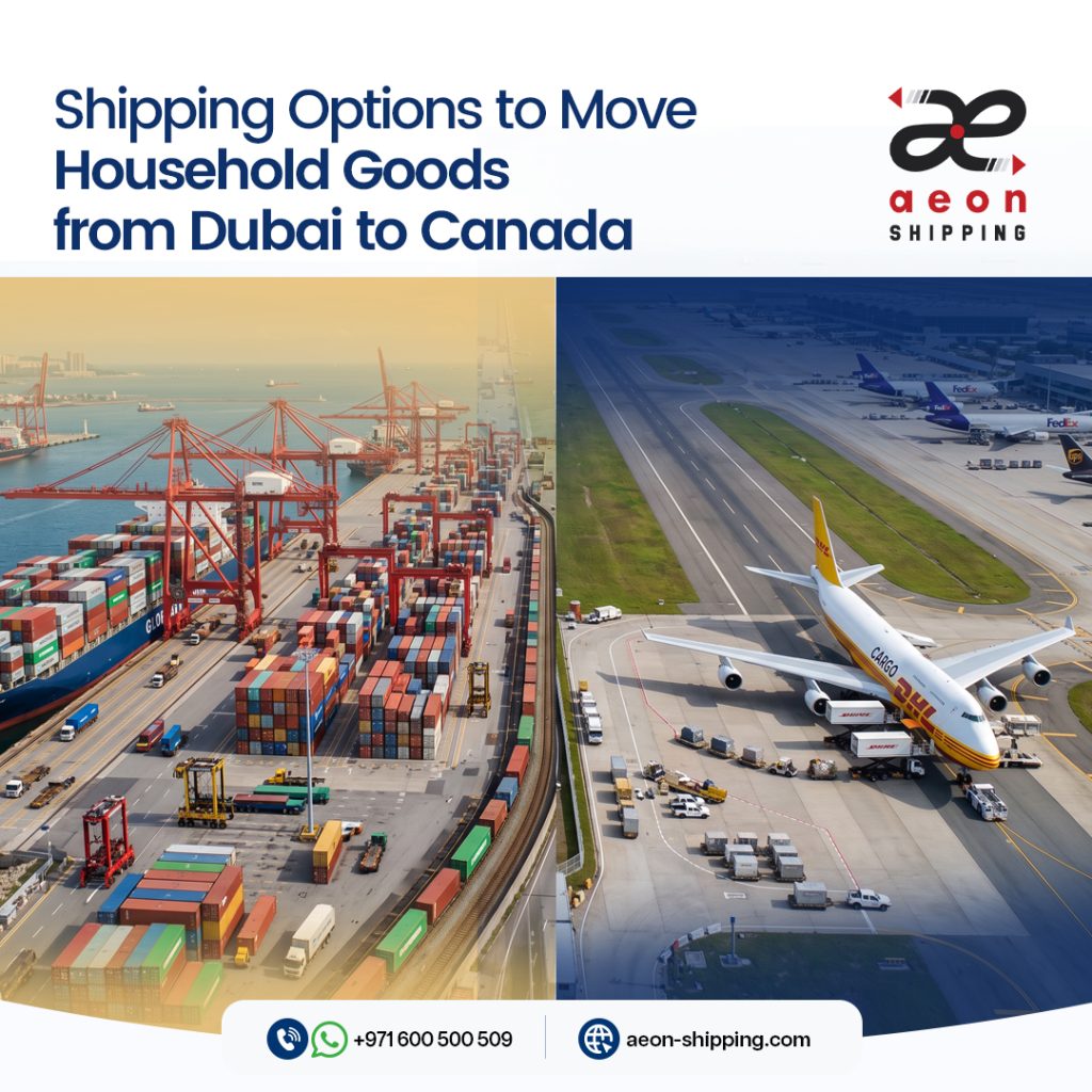shipping options to move household goods from dubai to canada